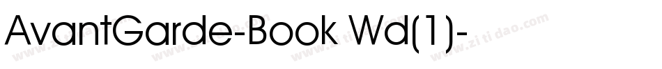 AvantGarde-Book Wd(1)字体转换